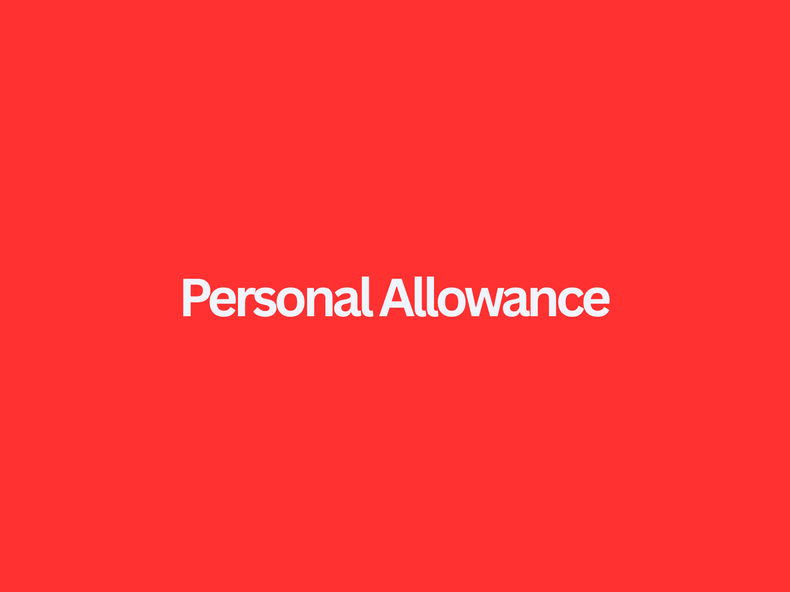 What is the UK Personal Allowance? A Guide for 2025/26